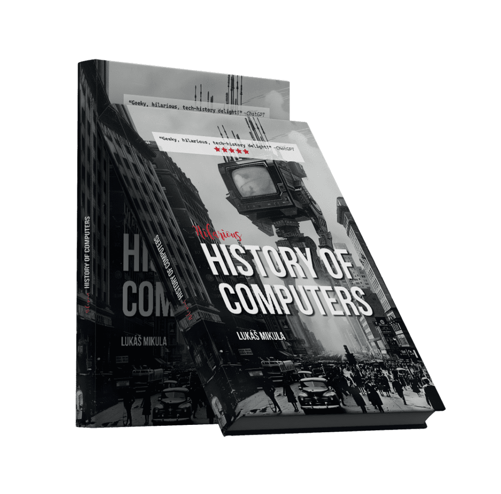Hilarious History of Computers book